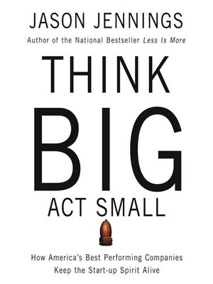 cover image of Think Big, Act Small